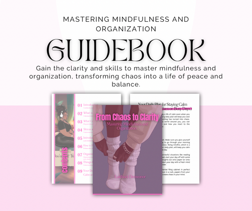 Chaos to Clarity Guide