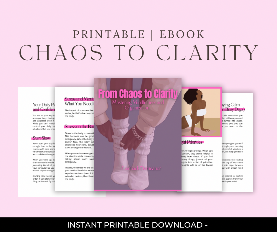 Chaos to Clarity Guide